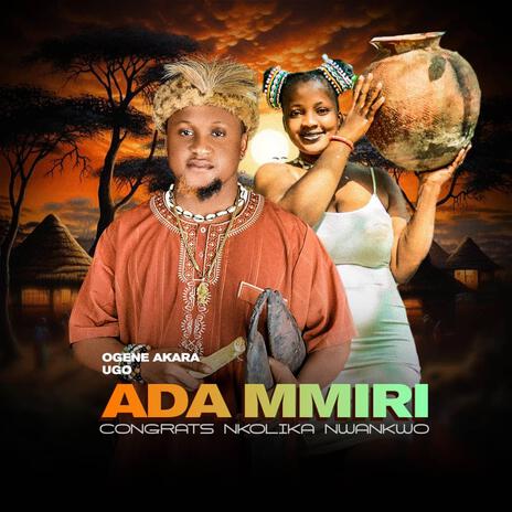 Ada Mmiri-Congrats Nkolika Nwankwo | Boomplay Music