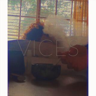 Vices lyrics | Boomplay Music