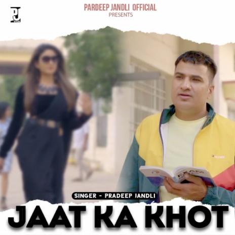 Jaat Ka Khot | Boomplay Music