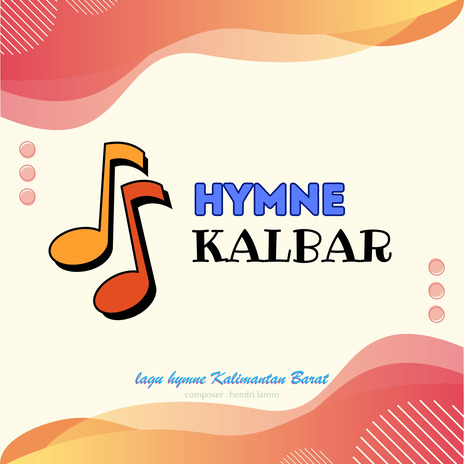 HYMNE KALIMANTAN BARAT | Boomplay Music