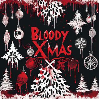 Bloody XMas