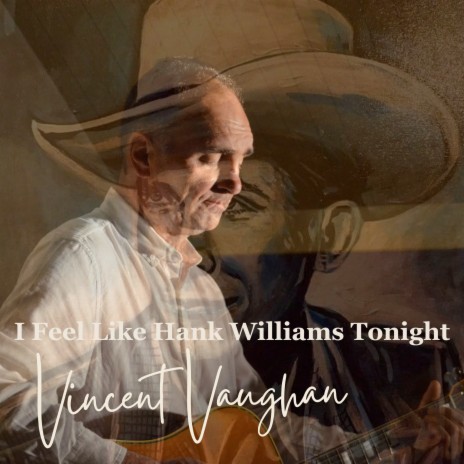 I Feel Like Hank Williams Tonight | Boomplay Music