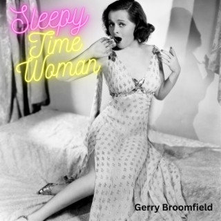 Sleepy time woman lyrics | Boomplay Music