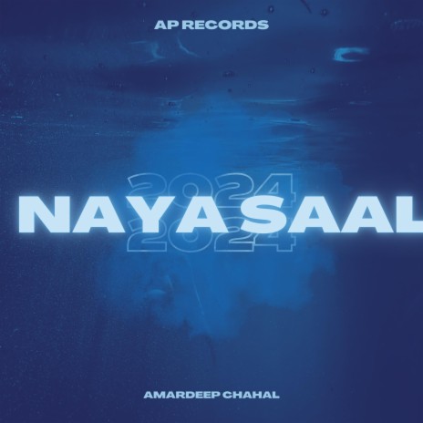 Naya Saal | Boomplay Music