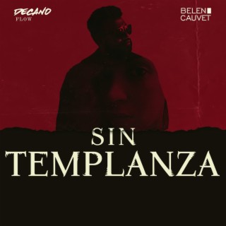 Sin Templanza