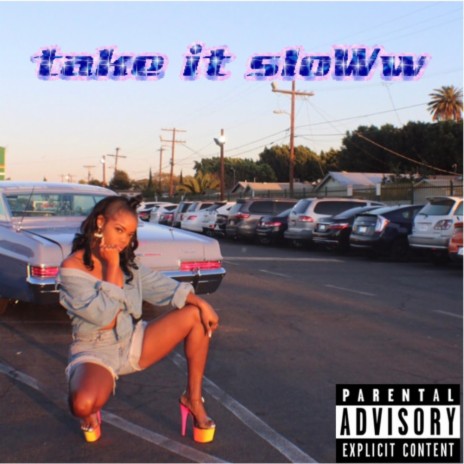 Take It $loWw ft. JadaTheGr8