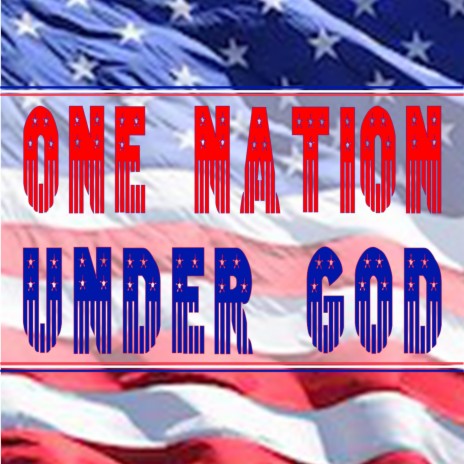 One Nation Under God | Boomplay Music