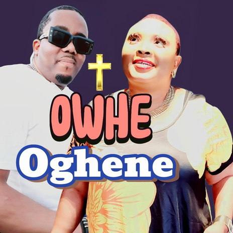 Owhe Oghene 2 | Boomplay Music