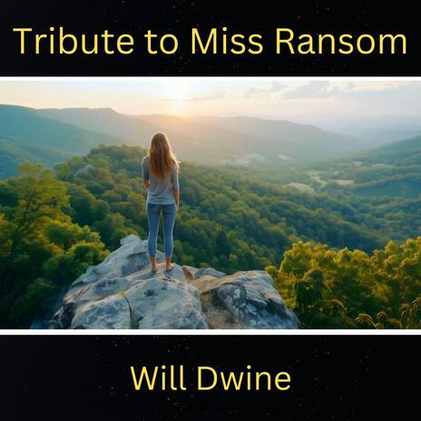 Tribute to Miss Ransom | Boomplay Music