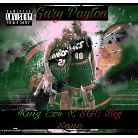Gary Payton ft. SGE Big Sane | Boomplay Music