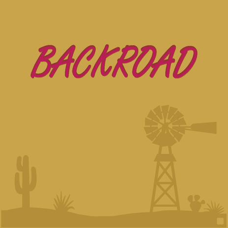 Backroad | Boomplay Music