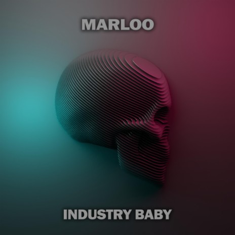 Industry Baby (Radio Edit) | Boomplay Music