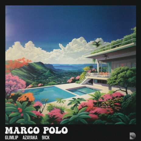 Marco Polo ft. 9ICK & azayaka | Boomplay Music
