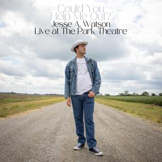 Could You Help Me Out? (Live at The Park Theatre) lyrics | Boomplay Music