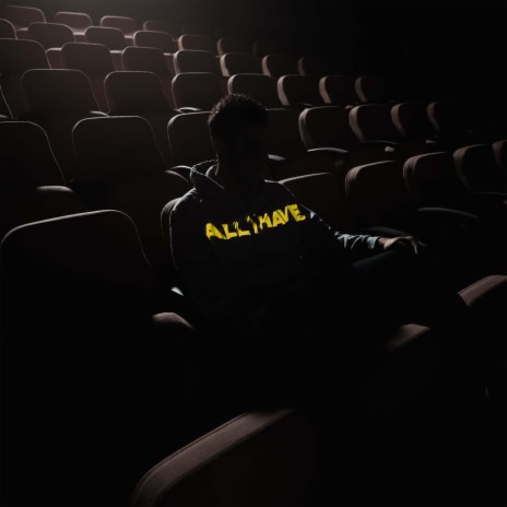 All I Have | Boomplay Music