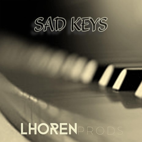 Sad Keys | Boomplay Music