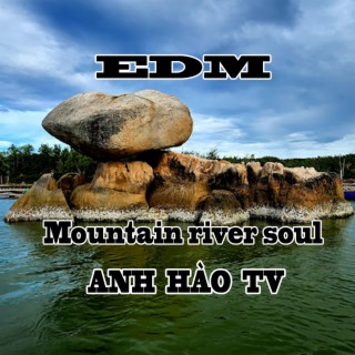 Hồn Sông Núi (Mountain River Soul)