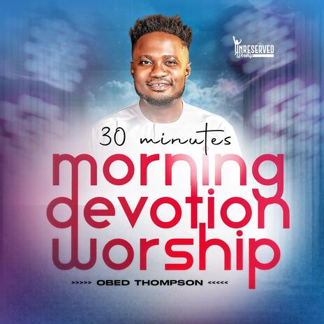 Unreserved Worship 13 | Boomplay Music