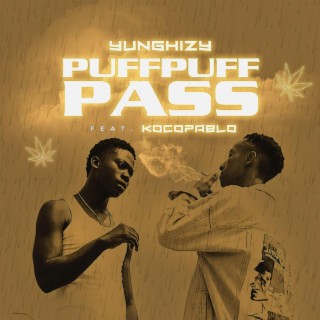 Puffpuff pass lyrics | Boomplay Music