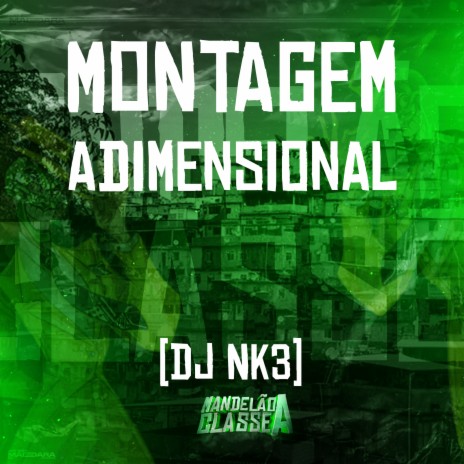 Montagem Adimensional | Boomplay Music