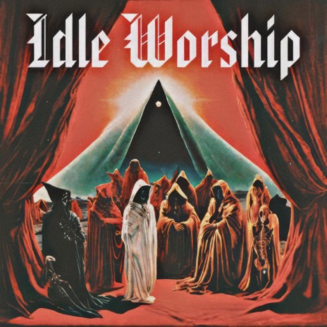Idle Worship | Boomplay Music