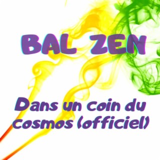 Dans un coin du cosmos (Officiel) lyrics | Boomplay Music