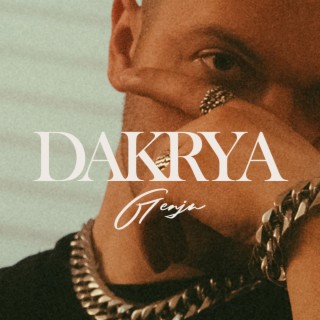 DAKRYA lyrics | Boomplay Music