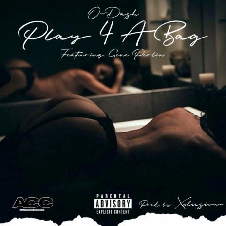 Play 4 A Bag ft. Gene Perlin | Boomplay Music