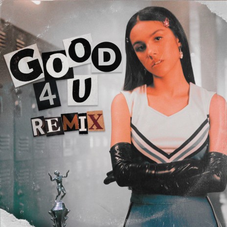 good 4 u (Remix) | Boomplay Music