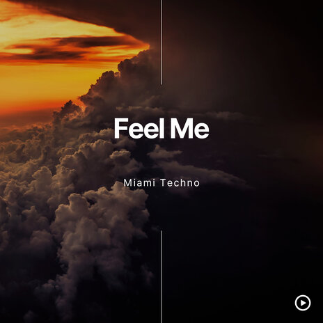 Feel Me | Boomplay Music