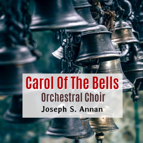 Carol Of The Bells | Boomplay Music