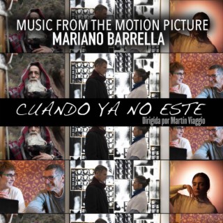 Cuando ya no esté (Original Motion Picture Soundtrack)