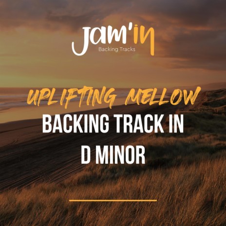 Uplifting Mellow Guitar Backing Track in D Minor | Boomplay Music