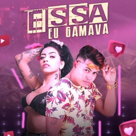 Essa Eu Gamava | Boomplay Music