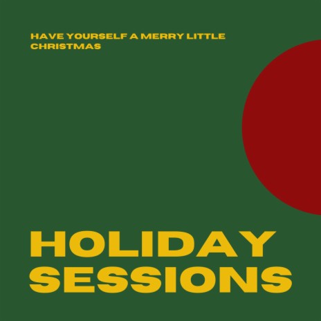 have yourself a merry little christmas (live) | Boomplay Music