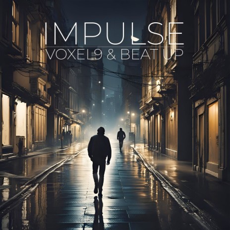 Impulse ft. Beat Up | Boomplay Music