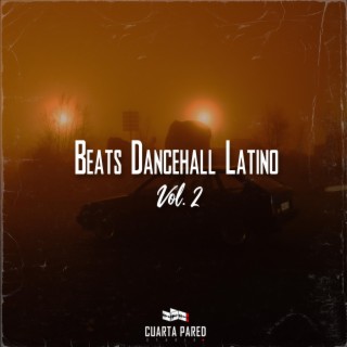 Beats Dancehall Latino, Vol. 2