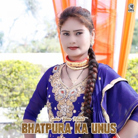 Bhatpura Ka Unus | Boomplay Music