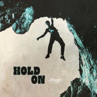 Hold On