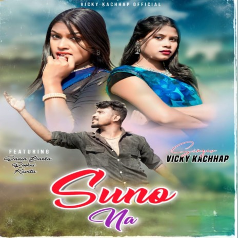 Suno Na Wo Chhodi | Boomplay Music