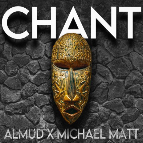 Chant ft. Michael Matt | Boomplay Music
