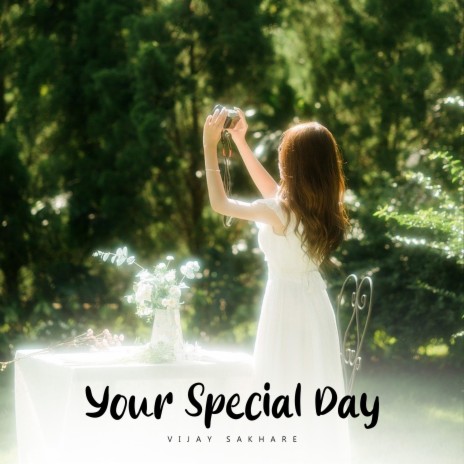 Your Special Day | Boomplay Music