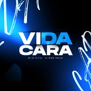 VIDA CARA