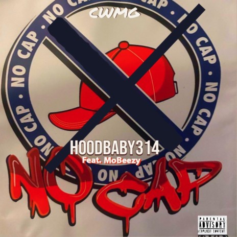 No Cap ft. MoBeezy