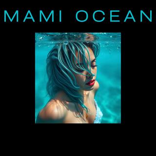 MAMI OCEAN (Beat)