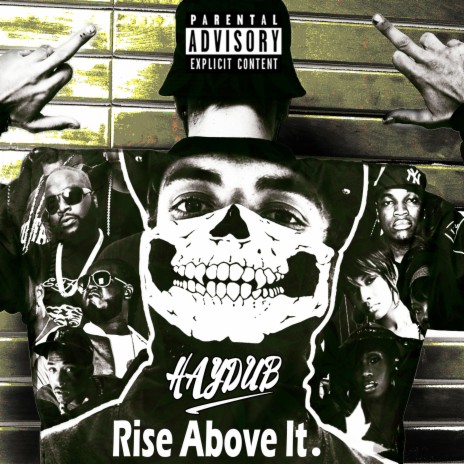 Rise Above It. ft. ENF | Boomplay Music