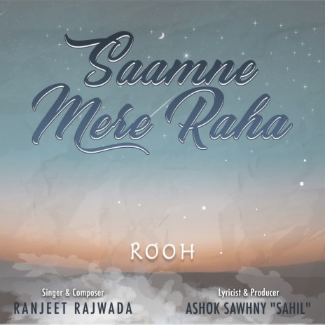 Saamne Mere Raha | Boomplay Music