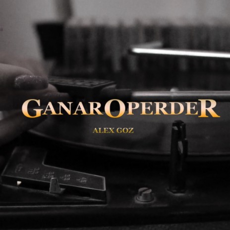 Ganar O Perder | Boomplay Music