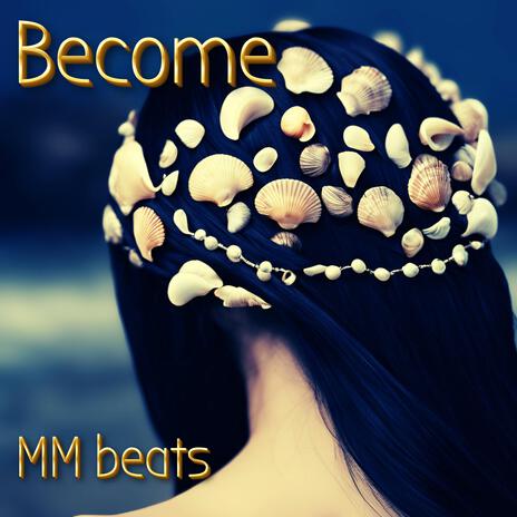 Become | Boomplay Music