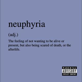 neuphyria lyrics | Boomplay Music